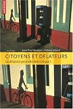 Citoyens et d�lateurs : La d�lation peut-elle �tre civique ?