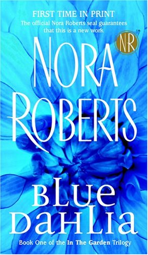 Blue Dahlia (In the Garden, Book 1)