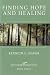 Finding Hope and Healing (Journeying Through Grief, Book Three)