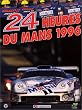 Les 24 heures du Mans 1996