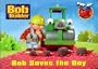 Bob Saves the Day (Pop-Up Book)