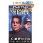 Spirit Walk, Book One: Old Wounds (Star Trek: Voyager) (Bk. 1)