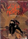L'�le des morts, tome 2 : Mors Ultima Ratio