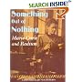 Something Out of Nothing: Marie Curie and Radium