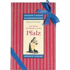 Das kleine Kochbuch aus der Pfalz