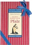 Das kleine Kochbuch aus der Pfalz