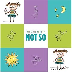 The Little Book of Not So