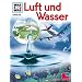 Was ist was?, Bd.48, Luft und Wasser