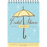 Bridal Shower Games: Fun Party Games and Helpful Tips for the Hostess