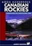 Moon Handbooks Canadian Rockies: Including Banff and Jasper National Parks