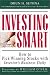 Investing Smart: How to Pick Winning Stocks with Investor's Business Daily