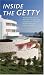 Inside the Getty (J. Paul Getty Trust)