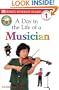 DK Readers: Jobs People Do -- A Day in a Life of a Musician (Level 1: Beginning to Read)