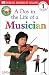 A Day in the Life of a Musician (DK Reader - Level 1 (Quality))
