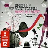 Horny As a Dandy [2 Track CD]