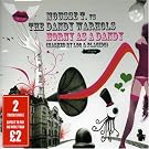Horny As a Dandy