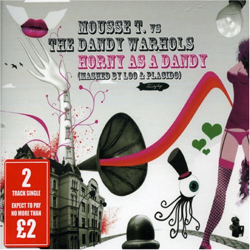 Mousse T. - Horny as a Dandy, Pt. 1 - Zortam Music