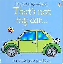 Thats Not My Car (Usborne Touchy Feely)