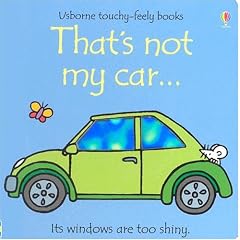 That's Not My Car (Usborne Touchy Feely)