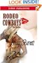 Rodeo Cowboys: The Series: Melanie's Protector : Karly's Drifter : Josie's Heartbreaker