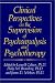 Clinical Perspectives on the Supervision of Psychoanalysis and Psychotherapy (Critical Issues in Psychiatry)
