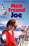 Mein Freund Joe - Schuyler Fisk