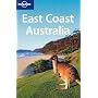 East Coast Australia (Lonely Planet Regional Guides)