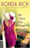 The Town That Came A-Courtin`