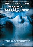 Soft For Digging