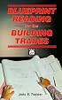 Blueprint Reading for the Building Trades