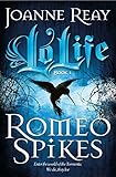 Romeo spikes