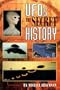 UFOs the Secret History : The Secret History