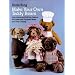 Make Your Own Teddy Bears: Instructions and Full-Size Patterns for Jointed and Unjointed Bears and Their Clothing (Dover Needlework)
