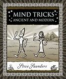 Mind Tricks: Ancient and Modern (Wooden Books)