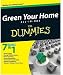 Green Your Home All in One For Dummies (For Dummies (Home & Garden))