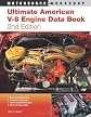 Ultimate American V-8 Engine Data Book: 2nd Edition (Motorbooks Workshop)