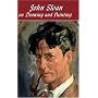 John Sloan on Drawing and Painting