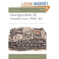 The Stug III Assault Gun, 1940-42 (Osprey New Vanguard)