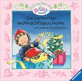 Weihnachten mit Baby Born, Die verhexten Weihnachtsgeschenke und andere Geschichten - Zora, Andrea Erne, Zora Davidovic