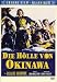DVD : Die H&ouml;lle von Okinawa