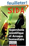 Sida : Supercherie scientifique et arnaque humanitaire