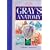 Gray's Anatomy : The Anatomical Basis of Medicine and Surgery (British Edition. 38th Ed)