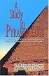 Study in Pyramidology
