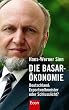 Die Basar-�konomie: Deutschland: Exportweltmeister oder Schlu�licht?: Deutschland: Exportweltmeister oder Schlusslicht?