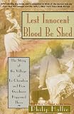 Lest Innocent Blood Be Shed
