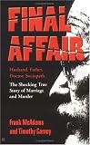 Final Affair (Berkley True Crime)
