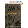 Social Epistemology: Essential Readings