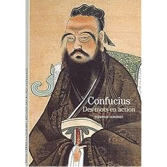 Confucius : Des mots en action