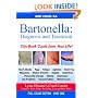Bartonella: Diagnosis and Treatment: Part 1 of 2, Full Color Edition