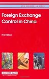 Review Kluwer Law International  / Foreign Exchange Control in China (Asia Business Law)